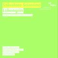 Sciarrino : Lohengrin. Pousseur, Ensemble Risognanze, Ceccherini.
