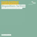 Pesson : Dispositions furtives