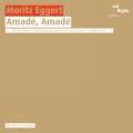 Eggert : Amad, Amad. Quintetto Amadeo.