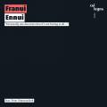 Franui : Ennui.