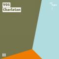 Vos : Charlatan.