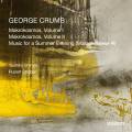 George Crumb : Makrokosmos, vol.1-3. Shimizu, Struber.