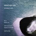Wenchen Qin : uvres orchestrales. Ji, Lan, Rabl.