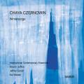 Chaya Czernowin : Wintersongs. Gavett, Wessel, Schick.