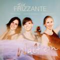 Waltzin. Trios pour flûte, violoncelle et piano. Trio Frizzante.