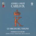 Les origines du violon. Guglielmo, Fanelli, Pozzi, Cantalupi