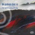 Finzi, Brahms, Rutter, Debussy, Etc : My Spirit Sang All Day