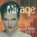 Carolyn Mills : Mirage, œuvres pour harpe seule.