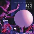 S3D (Ear & Eye) : Live at Galatos AK07. Suzuki, Althoff, Kitundu.