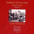 Gabriele D'Annunzio — Das Feuer