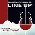 Thomas Winther Andersen : Out from cool storage